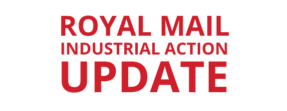 Royal Mail Industrial Action Update Royal Mail Industrial Action Update