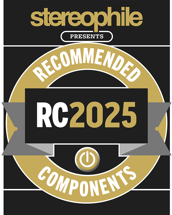 STEREOPHILE RECOMMENDED COMPONENTS AWARDS 2025 STEREOPHILE RECOMMENDED COMPONENTS AWARDS 2025